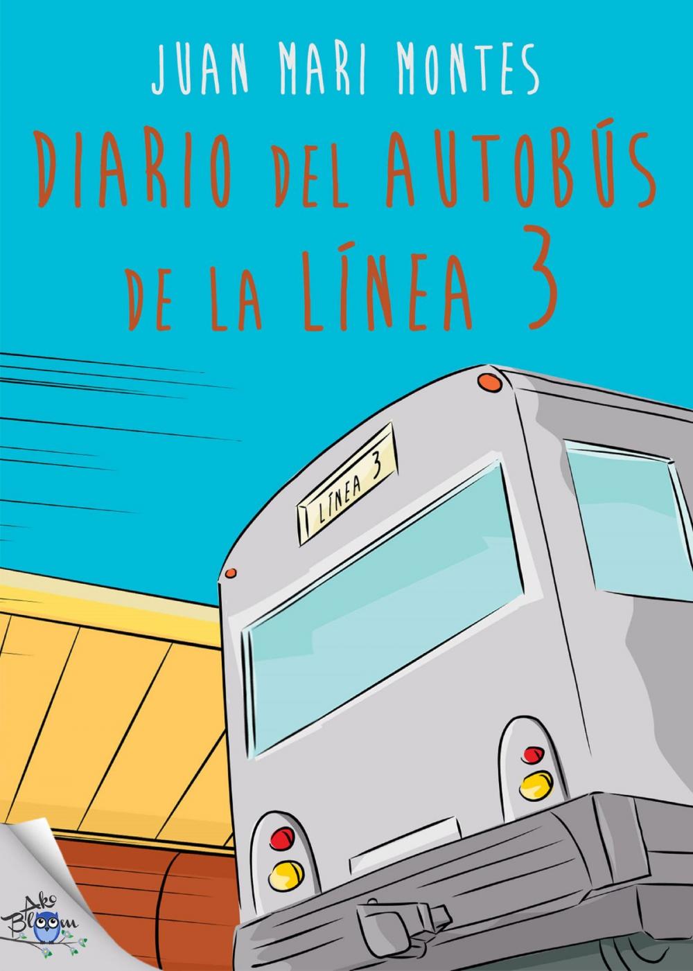 Big bigCover of Diario del autobús de la línea 3