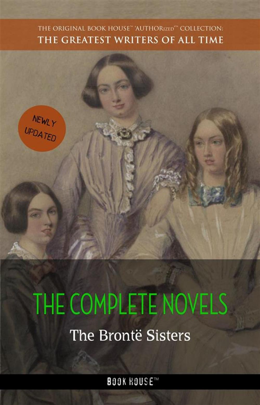 Big bigCover of The Brontë Sisters: The Complete Novels