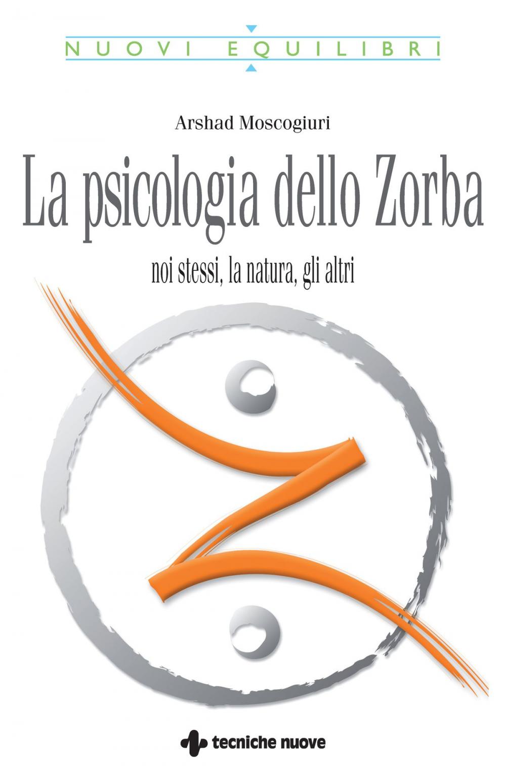 Big bigCover of La Psicologia dello Zorba