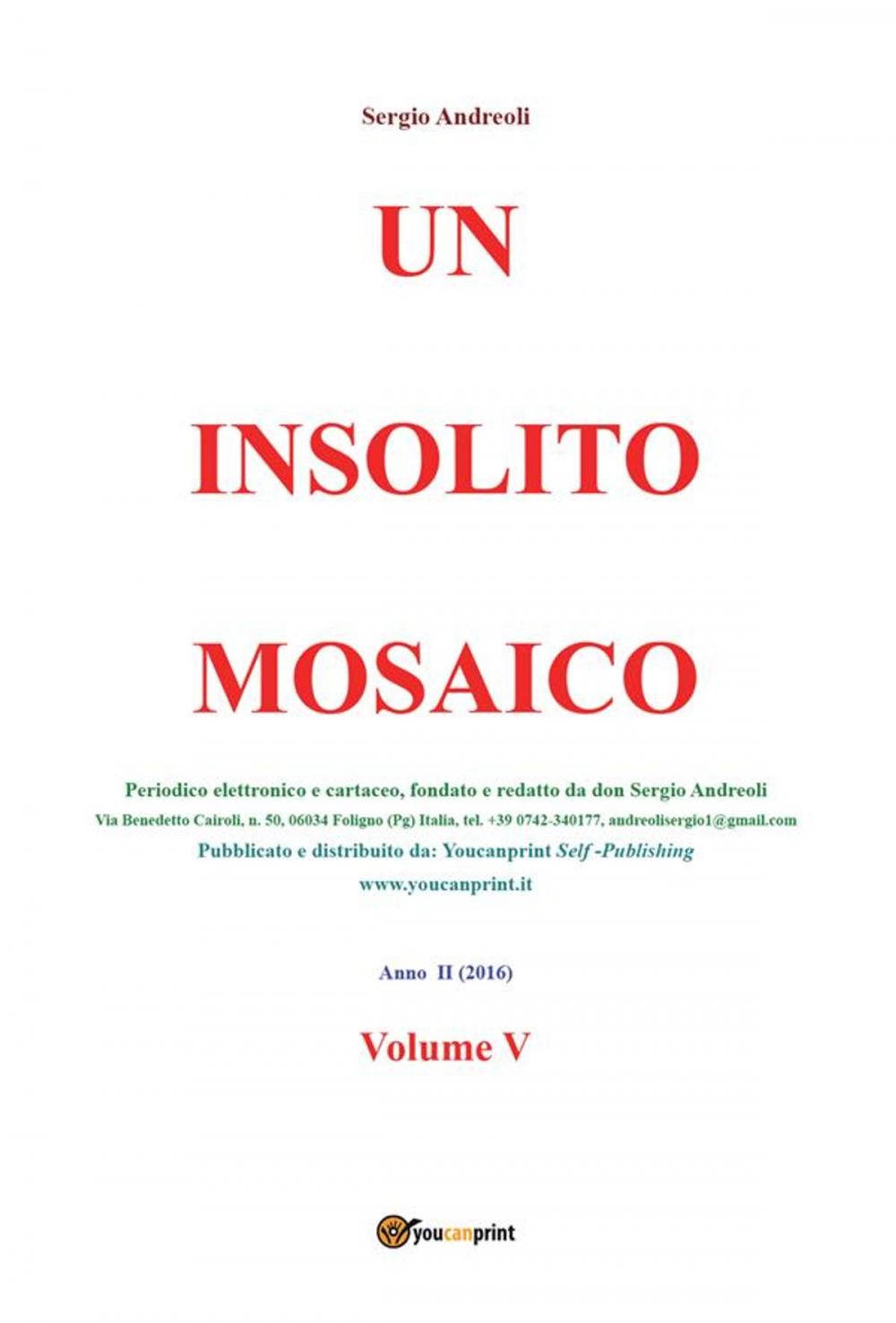Big bigCover of Un insolito mosaico. Vol. 5
