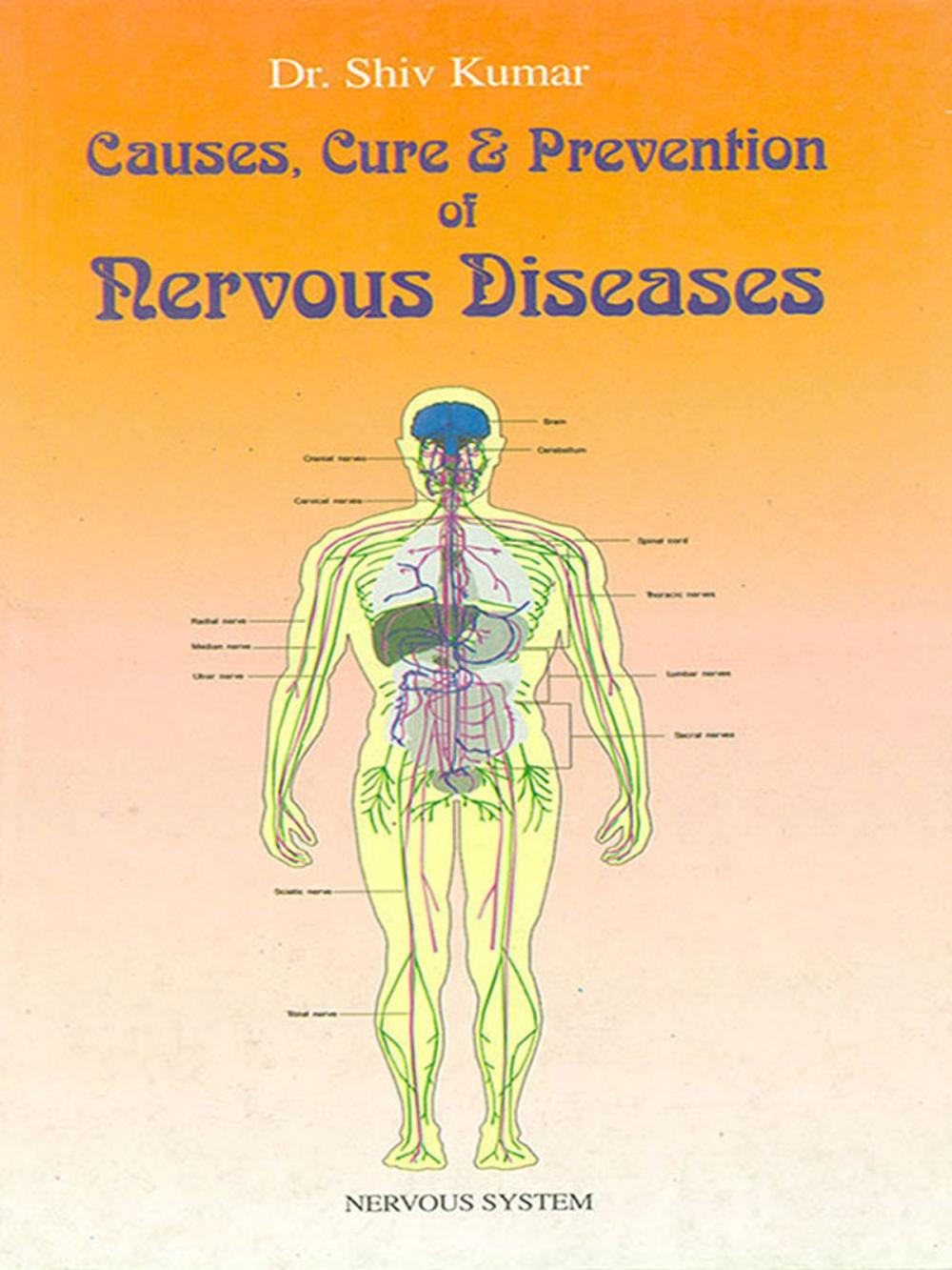 Big bigCover of Causes, Cure and Prevention of Nervous Diseases