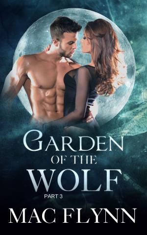 Cover of the book Garden of the Wolf #3 by T.E. Mark