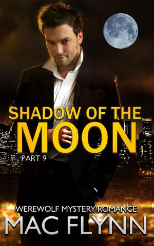 Cover of the book Shadow of the Moon #9 by Lacey Carter Andersen, Averi Hope