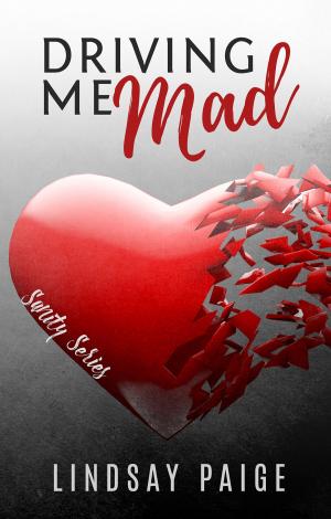 Book cover of Driving Me Mad