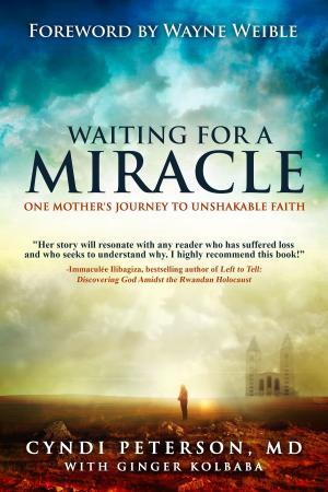 Cover of the book Waiting for a Miracle by Cathy Lynn Taylor