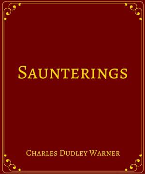 Cover of the book Saunterings by Sir William Schwenck Gilbert