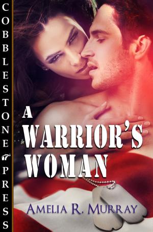 Cover of the book A Warrior's Woman by Jamieson Wolf