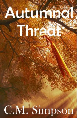 Cover of the book Autumnal Threat by C.M. Simpson