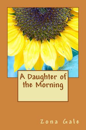 bigCover of the book A Daughter of the Morning (Illustrated Edition) by 