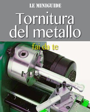 Book cover of Tornitura del metallo
