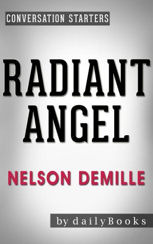 Book cover of Conversations on Radiant Angel by Nelson DeMille | Conversation Starters