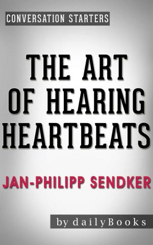 Cover of Conversations on The Art of Hearing Heartbeats by Jan-Philipp Sendker