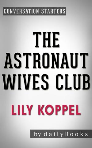 Book cover of Conversations on The Astronaut Wives Club: by Lily Koppel
