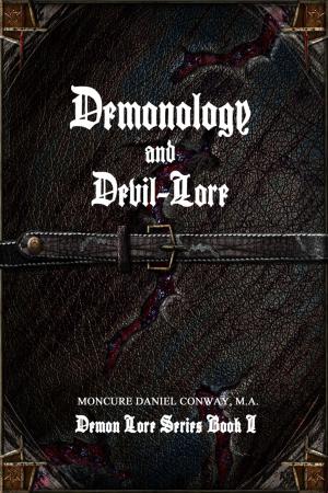 bigCover of the book Demonology and Devil-Lore by 