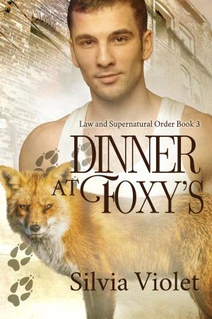 Cover of the book Dinner at Foxy's by Mac Zazski