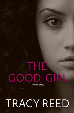 Cover of the book The Good Girl by Jordyn White