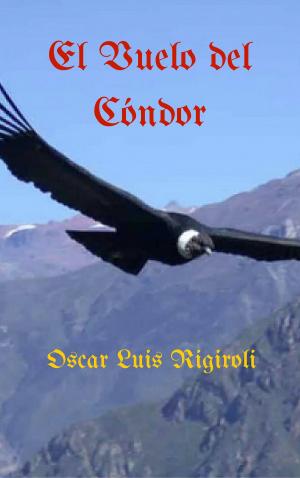 Cover of El Vuelo del Cóndor