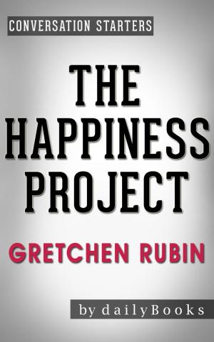 Book cover of Conversations on The Happiness Project by Gretchen Rubin