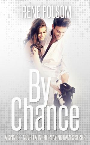 Cover of the book By Chance (A Playing Games Spin-off Novella) by Jacqueline Baird