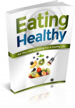 Cover of the book Eating Healthy by Alan Christianson, NMD