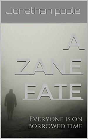 Cover of the book A Zane Fate by David Estrada