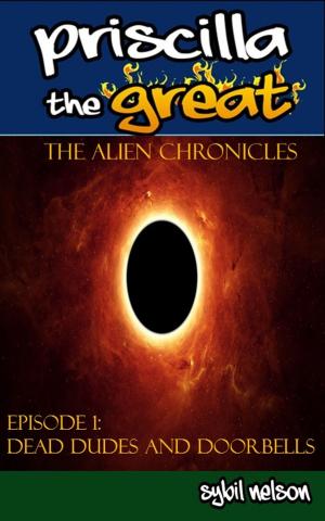 bigCover of the book Priscilla the Great: The Alien Chronicles by 