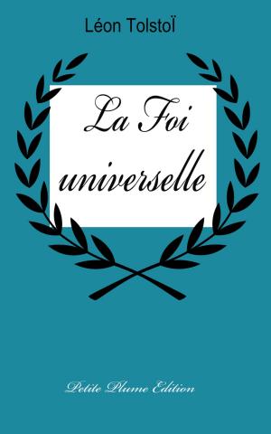 Cover of the book La Foi universelle by Robert Louis Stevenson, Egerton Castle