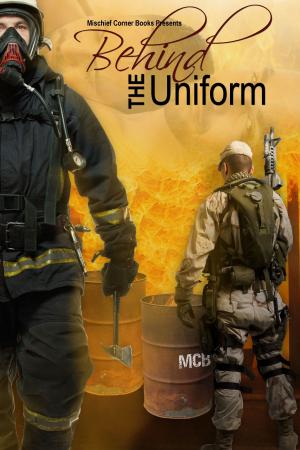 Cover of the book Behind the Uniform by Silvia Violet