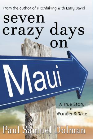 bigCover of the book Seven Crazy Days on Maui by 