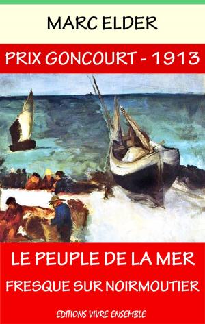 Cover of the book Le Peuple de la Mer (Prix Goncourt 1913) by Ernest Renan