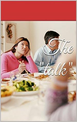 Cover of the book The "talk" by Kate Hardy