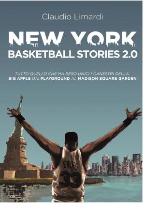 Cover of the book New York Basketball Stories 2.0 by Michael O'Halloran