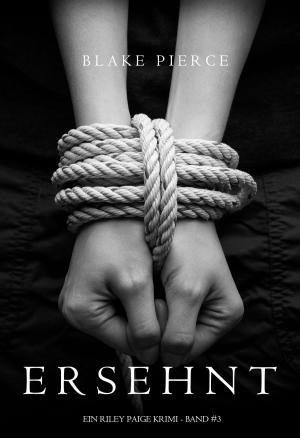 Cover of the book Ersehnt (ein Riley Paige Krimi -- Band #3) by Jacqueline T. Lynch