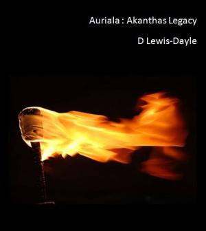 Book cover of Auriala, Akanthas Legacy, Book 4