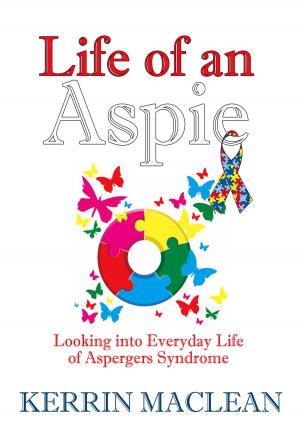 Cover of the book Life of an Aspie by Jeremy Godwin