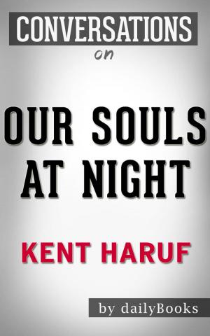 Book cover of Conversations on Our Souls at Night By Kent Haruf