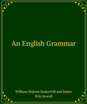 Book cover of An English Grammar