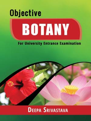 Cover of Objective Botany For University Entrance Exam