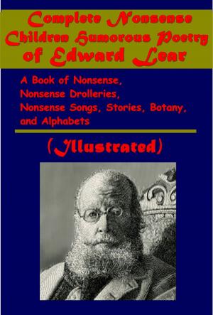 Book cover of Complete Nonsense Children Humorous Poetry (Illustrated)