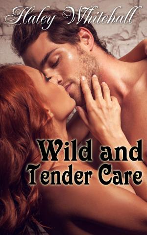 Book cover of Wild and Tender Care
