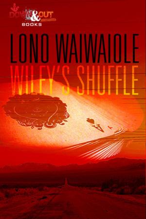 Cover of the book Wiley's Shuffle by Eric Beetner
