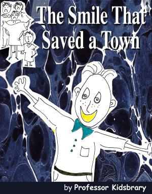 Cover of the book The Smile That Saved a Town by Judy Hall