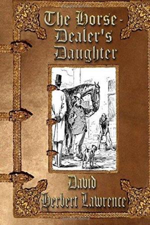 Cover of The Horse-Dealer's Daughter