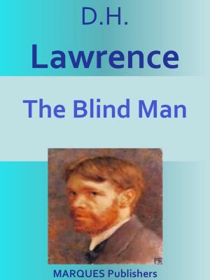 Cover of the book The Blind Man by David Herbert Lawrence