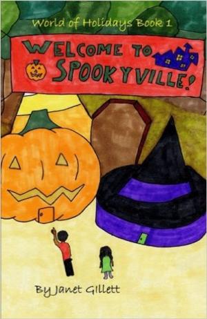 Cover of the book Welcome to Spookyville by Jessica Miller