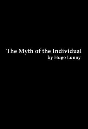 Book cover of The Myth of the Individual screenplay
