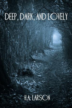 Book cover of Deep, Dark, and Lovely