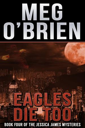 Book cover of Eagles Die Too