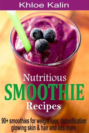 bigCover of the book Nutritious Smoothie Recipes by 