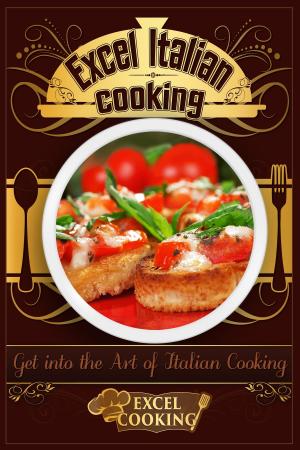 Cover of the book Excel Italian Cooking by Frank Perry